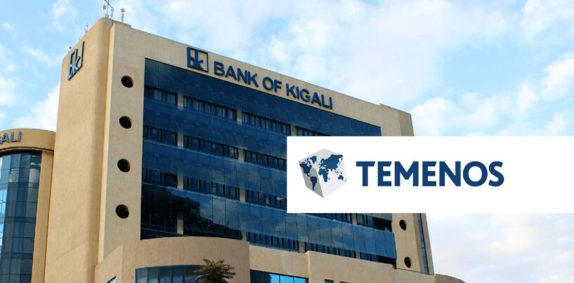 Rwanda’s Largest Bank Completes Core Modernization With Temenos