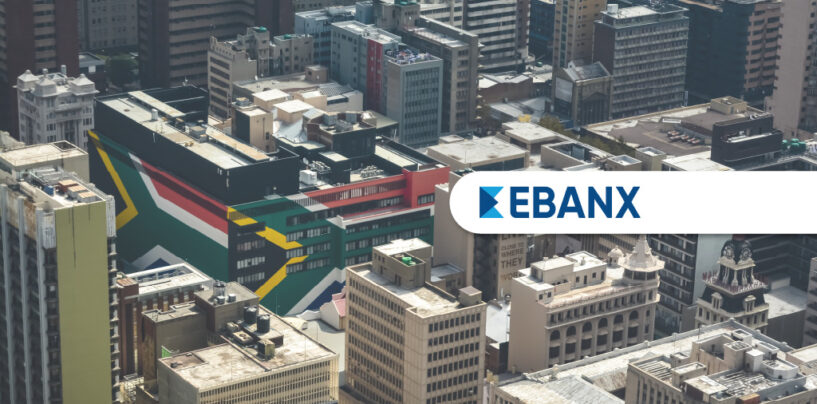 Brazil’s EBANX to Expand Payments Solutions to South Africa, Kenya and Nigeria