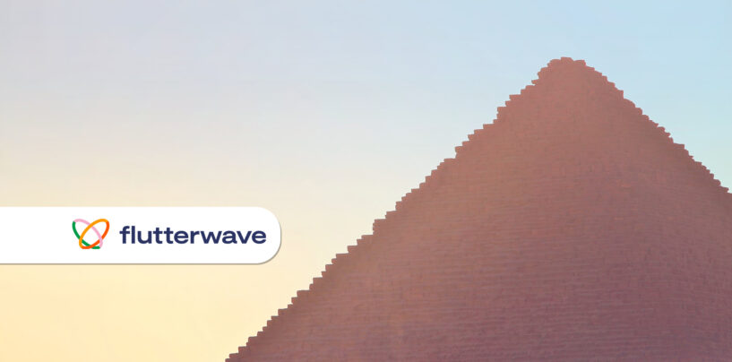 Flutterwave Secures Payments Licenses in Egypt for North Africa Expansion