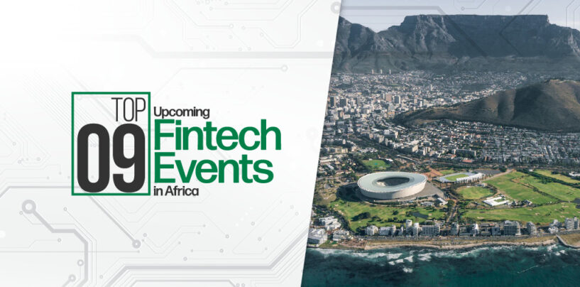 Top 9 Upcoming Fintech Events in Africa